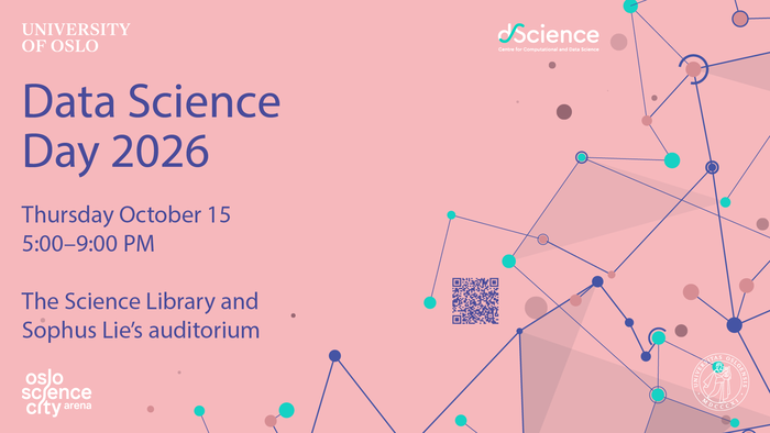 Data Science Day 2026, Thursday October 15, 5-9PM, The Science Library and Sophus Lies Auditorium